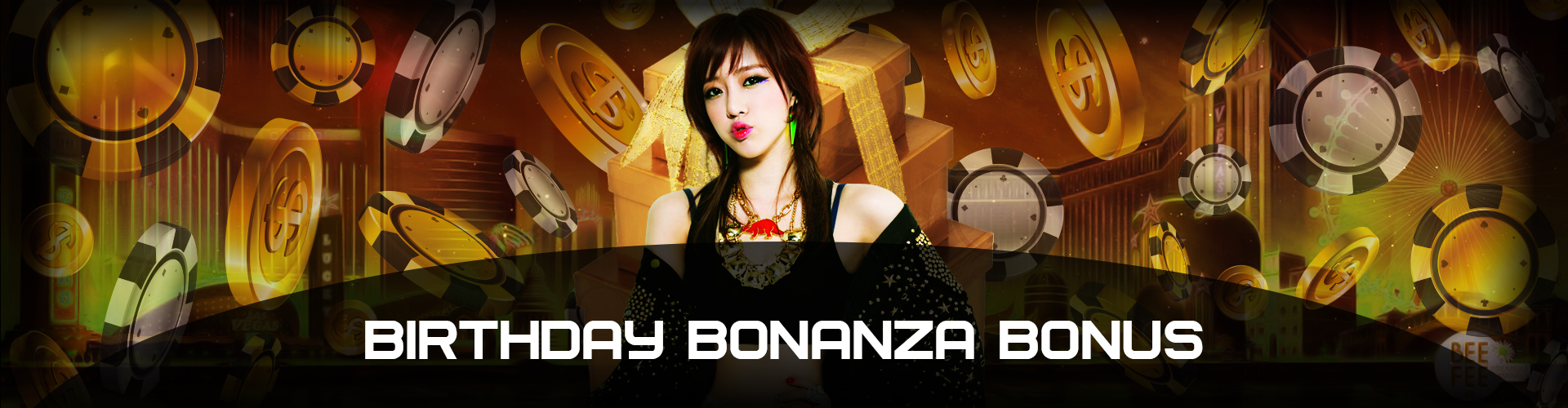 Online Casino Malaysia BIRTHDAY BONANZA BONUS